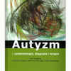 okładka: „Autyzm – epidemiologia, diagnoza i terapia”, red. T. Pietras, A. Witusik, P. Gałecki, wyd. Continuo, Wrocław 2010