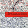 okładka: „Zaburzenia psychiczne u osób upośledzonych umysłowo”, K. Bobińska, P. Gałacki, wyd. Continuo, Wrocław 2010